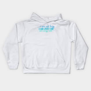 I am not lazy, I am just on save energy mode Kids Hoodie